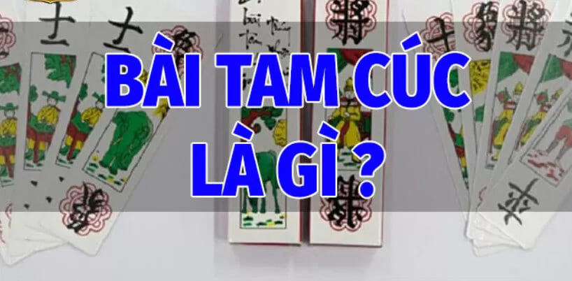 Bài Tam Cúc 188Bet  Là Gì?